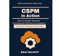 CSPM in Action: Strategies for Cloud Protection | CSPM for Modern Enterprises | cyber defense for cloud environments | cloud security best practices CSPM | continuous cloud compliance guide