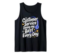 CSR Call Center, Customer Service Doing My Best Every Day Tank Top