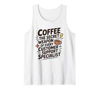 CSR, Coffee The Secret Weapon of Customer Support Specialist Tank Top