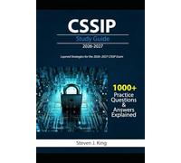 CSSIP STUDY GUIDE 2026-2027: Layered Strategies for the 2026-2027 CISSP Exam