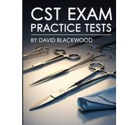 CST Exam Practice Tests: Over 1000 practice questions with answers and detailed explanations