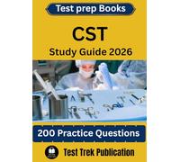 CST Test prep Books Study Guide 2026: 200 Practice Questions