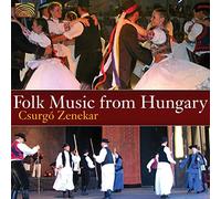 Csurgo Zenekar - Folk Music From Hungary