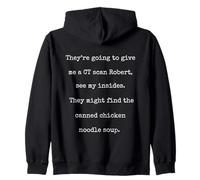 CT Scan & Canned Chicken Noodle Soup - Funny Marcus VR Chat Zip Hoodie