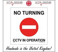 CT061 No Turning CCTV in Operation Sign Security Private car Park Driveway Area 150mm x 150mm Sticker/Sav - White Background