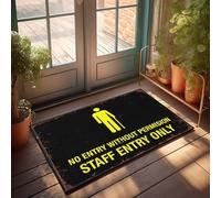 CTDF Doormat Outdoor Entrance Funny Restricted Access: Staff Entry Only Signage Doormat Desk Floor Mat Outdoor Doormat(40X60CM)