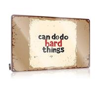 CTDF Funny Office Signs Can Do: Embracing Hard Things With Courage Tin Sign Men Decor Funny Bar Signs For Home Bar(20X30CM)