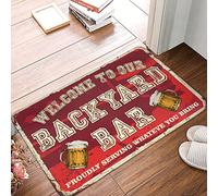 CTDF Welcome To Our Backyard Bar Proudly Serving Whateve You Bring Welcome Mat Antifatigue Stain Resistant | Fun Door Bath Washable Easy Clean For Bed High Traffic(50X80CM)