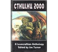 Cthulhu 2000: a Lovecraftian Anthology