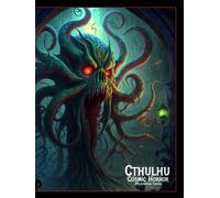 Cthulhu Chronicles Tabletop Campaign Planner Journal and Tracker for Scenarios and Investigations in Cosmic Horror RPG | Roleplaying Game Notebook: ... (Cthulhu Chronicles RPG Campaign Trackers)