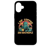 Cthulhu, I Sip Coffee And Hate People, Grumpy Cthulhu Coffee Case for iPhone 16 Plus