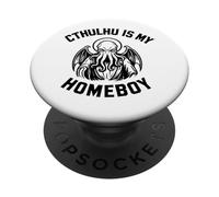 Cthulhu Is My Homeboy, Funny Cosmic Horror Cthulhu PopSockets Adhesive PopGrip