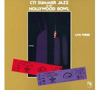 CTI All-Stars - Live At The Hollywood Bowl Vol 3