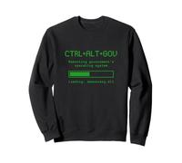 CTRL ALT GOV Rebooting Government Nerd Sarcastic Funny Sweatshirt
