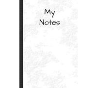 Cuaderno 6 x 9 pulgadas (15,24 x 22,86 cm) de 100 Paginas para Notas: My Notes - Donde tus ideas toman: Cuaderno "My Notes" 6 x 9 pulgadas (15,24 x ... Notas y Apuntes - Donde tus ideas toman forma