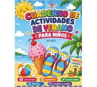 Cuaderno de actividades de verano para niños: repasar, colorear, dibujar, recortar, completar imágenes y resolver laberintos | Actividades educativas ... para niños y niñas de 3 a 6 años. 100 páginas