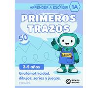 Cuaderno de actividades para aprender a escribir con Lerny: Primeros Trazos 1A: Con Lerny el robot. Para 3-5 años. 50 actividades de grafomotricidad: ... caminos, diferencias y juegos divertidos