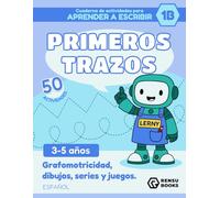 Cuaderno de actividades para aprender a escribir con Lerny: Primeros Trazos 1B: Con Lerny el robot.Para 3-5 años. 50 actividades de grafomotricidad: ... laberintos, diferencias y juegos divertidos