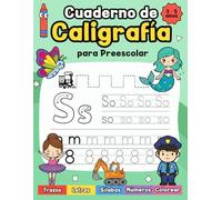 Cuaderno de Caligrafía para Preescolar: Aprende a Trazar Letras y Números con Actividades y Páginas para Colorear para Niños de 3 a 5 años.