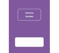 Cuaderno de Ciencias Sociales - Pautado: Formato grande 8,5" x 11", 50 hojas (100 páginas), ideal para apuntes, esquemas, tablas y gráficos (Cuadernos de Estudio y Trabajo)
