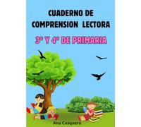 Cuaderno de Comprensión Lectora 3º y 4º de Primaria: Me gusta leer y dibujar (LEO, ENTIENDO Y COMPRENDO)