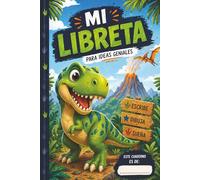 Cuaderno de Dinosaurios para Niños: Libreta 6x9 para Dibujar, Escribir y Crear: Libreta en blanco para creatividad infantil | Ideal para escuela, dibujo y diversión | 100 páginas