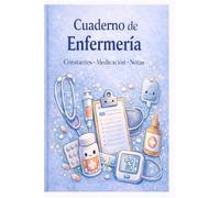 Cuaderno de Enfermería: Constantes vitales, medicación y notas clínicas. Libreta para enfermeras y estudiantes de enfermería en prácticas. Formato ... sanitario. (Cuadernos Clinical Vibes)