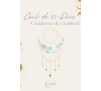 Cuaderno de Gratitud 90 Días - Diario de Agradecimiento y Bienestar | Agenda de Desarrollo Personal para Cultivar la Felicidad, Mindfulness y Hábitos Positivos | Regalo Motivacional