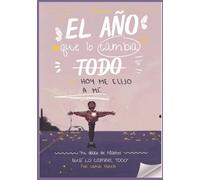 Cuaderno de hábitos "El año que lo cambia todo": "El cuaderno que los emprendedores de alto rendimiento usan para convertir sus metas en sistemas y sus sistemas en resultados extraordinarios."