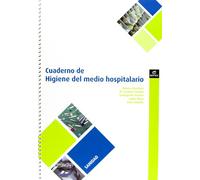 Cuaderno de Higiene en el medio hospitalario (Cuadernos de Trabajo)
