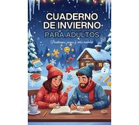 Cuaderno de INVIERNO para Adultos: Pasatiempos, Mandalas para colorear, Sudokus, Sopas de letras y Juegos de Lógica