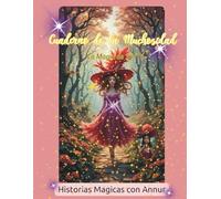 Cuaderno de la Muchosidad: La Magia de Ser Tú