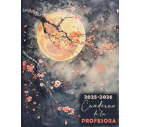 Cuaderno de la Profesora 2025 2026: Planificador para Maestras de septiembre de 2025 a julio de 2026, Semana en Dos Páginas.