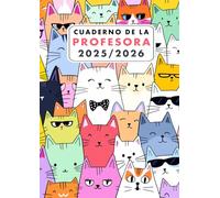 Cuaderno de la Profesora 2025/2026: Registro de Clases A4 | Gatos