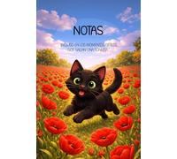 Cuaderno de notas - mascota animada (Gato negro): Cuaderno bonito con gato negro en flores | Libreta para escribir, journaling, agenda y regalo original. (Patitas en flor)