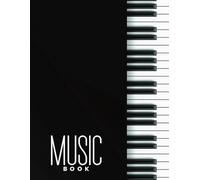 Cuaderno de partituras en blanco, 120 páginas, 10 pentagramas por pagina-DP2: El mejor y unico cuaderno de hojas pentagramadas para componer tu música-Diseño Piano 2