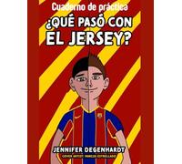 Cuaderno de práctica: ¿Qué pasó con el jersey?
