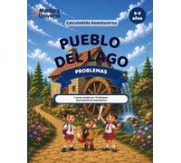 Cuaderno de problemas de matemáticas: Problemas matemáticos · 8-9 años · 3.º de Primaria · CalculoKids Aventureros