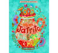 CUADERNO DE REFRANES - TODO CABE EN UN JARRITO SABIÉNDOLO ACOMODAR - MEXICAN SAYINGS COLLEGE RULED NOTEBOOK (MEXICAN NOTEBOOKS COLLECTION) (Spanish Edition)
