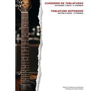 Cuaderno de Tablaturas Guitarra y Bajo 6 Cuerdas | 6-String Guitar & Bass Tablature Notebook: Edición Profesional de Estudio / Professional Studio ... / Professional Tablature Notebooks)
