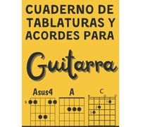 Cuaderno de tablaturas y acordes para Guitarra: para notas musicales , Cuaderno de música, Libro Tablaturas para guitarra 200 páginas 8.5 x 11 (21.59cm x 27.94cm)