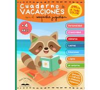Cuaderno de Vacaciones con el Mapache Juguetón: Cuaderno de Actividades para niños desde 4 años. 199 páginas para recortar, explorar, saltar, crear ... lógico, aprender letras, números... ¡y más!