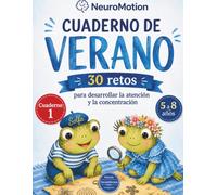 Cuaderno de verano: 30 retos 5-8 años