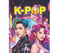 Cuaderno - libreta de lineas K-Pop: Los cuadernos más K Pop del momento (Cuadernos - libretas para apuntes con temática K Pop)