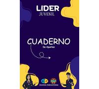 Cuaderno Lider Juvenil: Guias Mayores, conquistadores, Lider de Jovenes