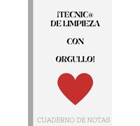 Cuaderno notas personalizado para LIMPIADOR/A: FRASES MOTIVADORAS en el interior, A5, rayado, ORIGINAL PARA REGALAR como diario personal, libro de ... y hombre. (Cuadernos de notas de profesiones)