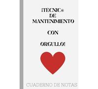 Cuaderno notas personalizado para PROFESIONAL DE MANTENIMIENTO: FRASES MOTIVADORAS en el interior, A5, rayado, ORIGINAL PARA REGALAR como diario ... páginas. (Cuadernos de notas de profesiones)