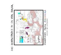 Cuaderno para Colorear: Las Genialidades de la Vida Diaria