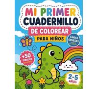 Cuaderno para Colorear Niños 2-5 Años +50 Dibujos Fáciles con Líneas Gruesas | Libro Infantil para Aprender y Divertirse: Libro de actividades para ... y formas sencillas | Ideal para preescolar