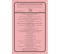 CUADERNOS DE PSICOANÁLISIS, VOLUMEN LVIII, JULIO-DICIEMBRE 2025, NÚMEROS 3 y 4